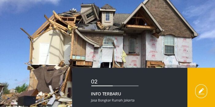 Jasa Bongkar Rumah Jakarta